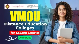VMOU Distance Eduaction Colleges for M.com Course
