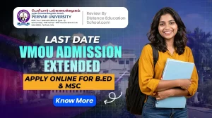 Last Date VMOU Admission 2026 Extended Appky Online for B.ED -MSC