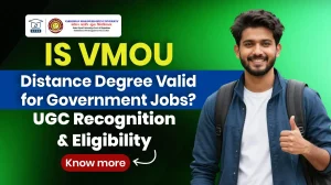 VMOU Distance Degree Validity for Government Jobs
